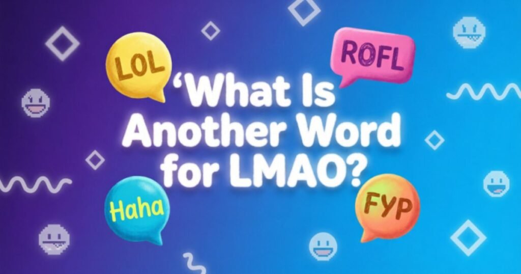 what-is-another-word-for-lmao
