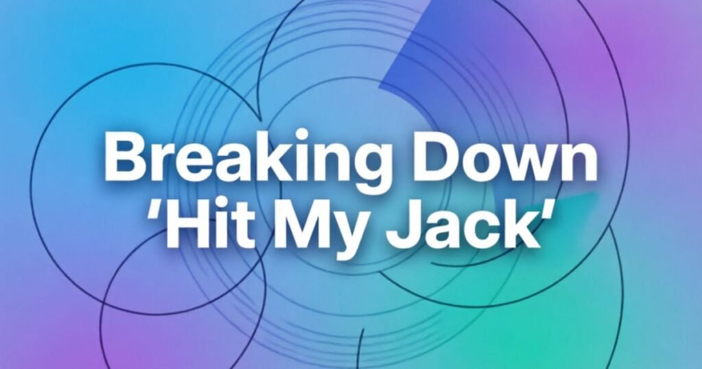 breaking-down-hit-my-jack