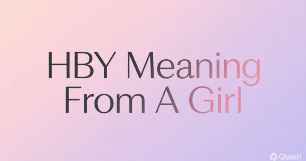 hby-meaning-from-a-girl