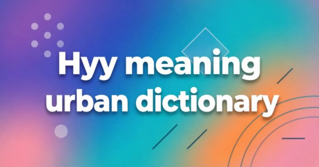hyy-meaning-urban-dictionary