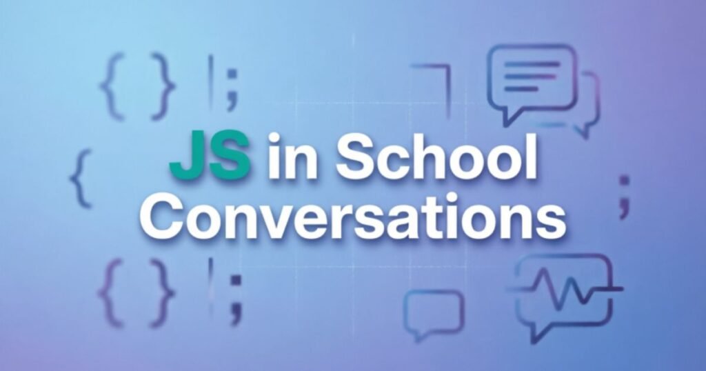 js-in-school-conversations