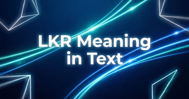lkr-meaning-in-text