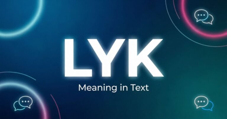 lyk-meaning-in-text