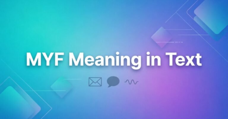 myf-meaning-in-text
