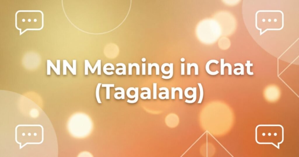 nn-meaning-in-chat-tagalog