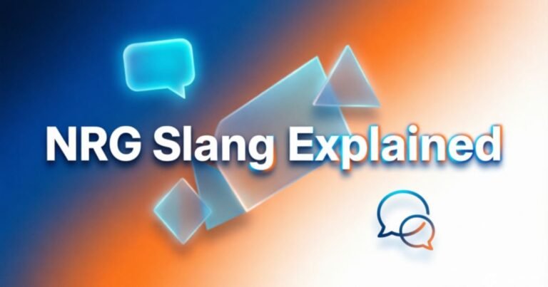 nrg-slang-explained
