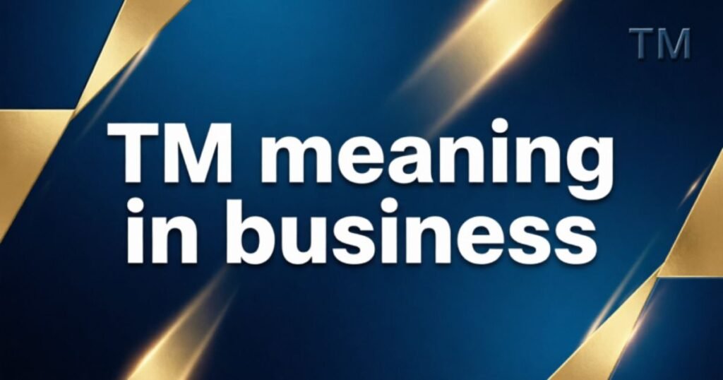 tm-meaning-in-business