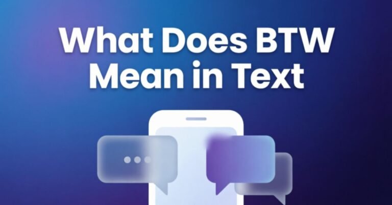 what-does-btw-mean-in-text