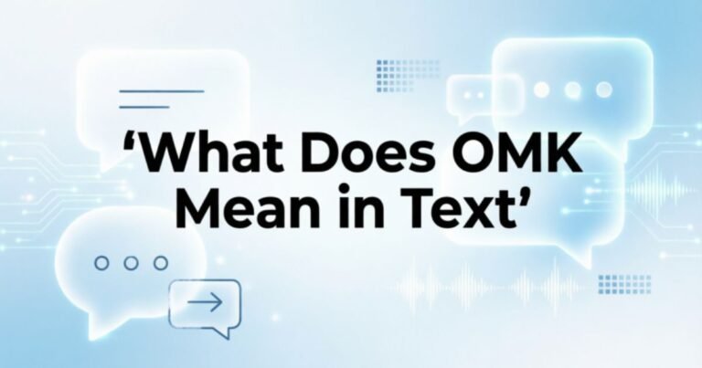 what-does-omk-mean-in-text