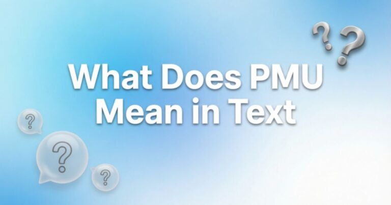 what-does-pmu-mean-in-text