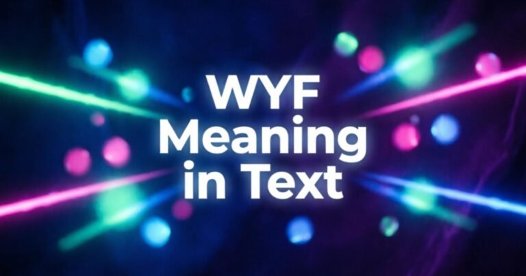 wyf-meaning-in-text