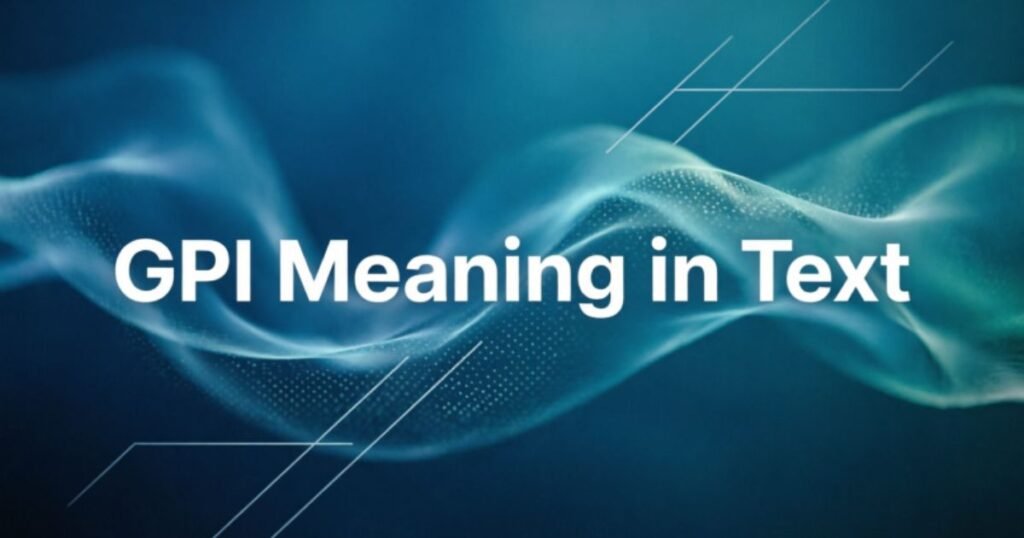 gpi-meaning-in-text
