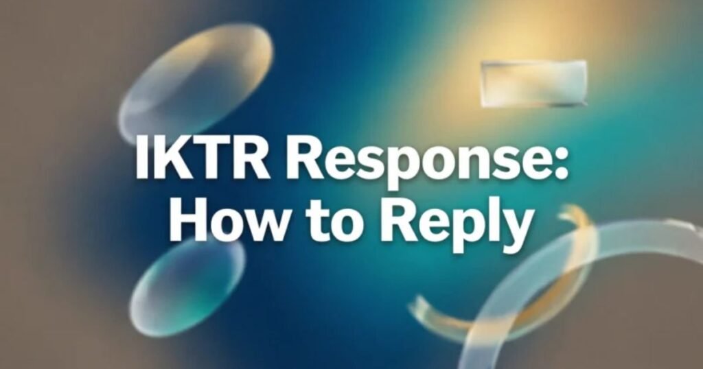 iktr-response-how-to-reply