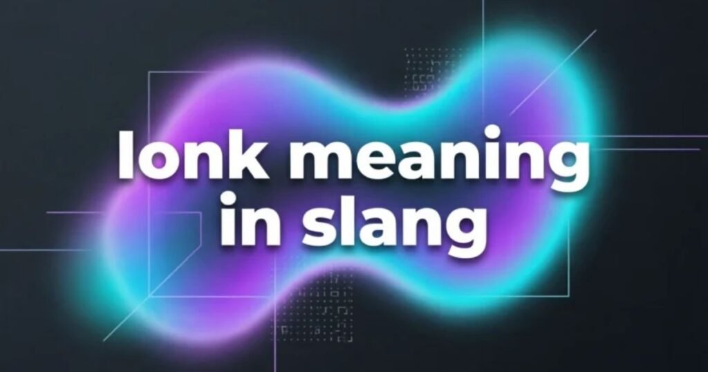 ionk-meaning-in-slang