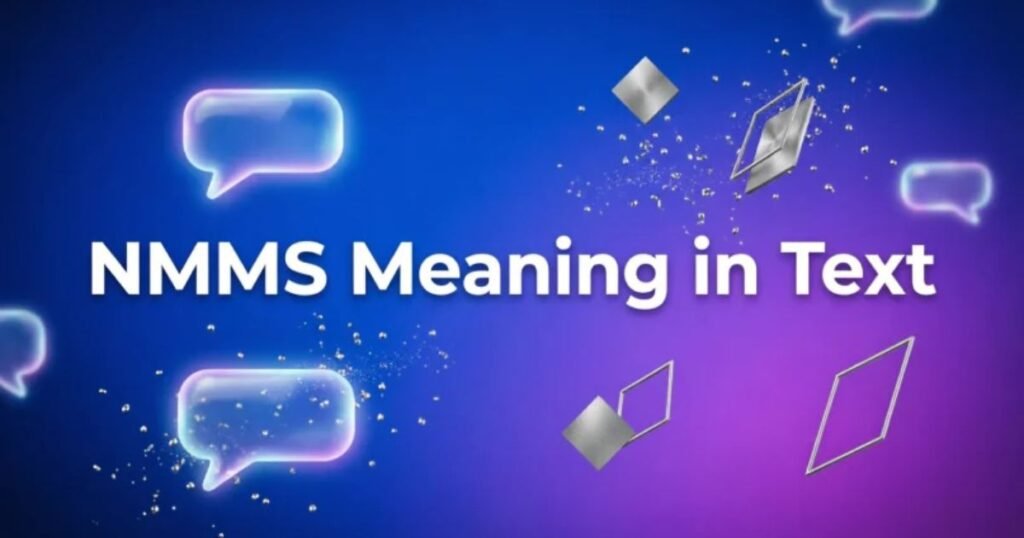 nmms-meaning-in-text