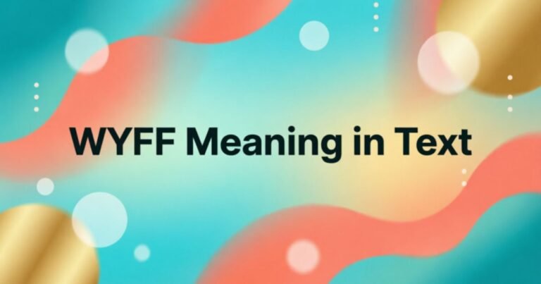 wyff-meaning-in-text